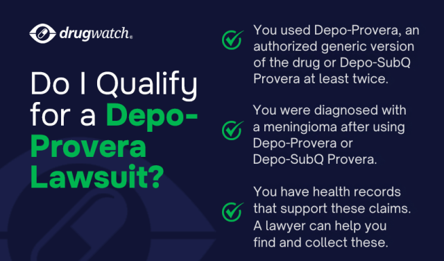 Depo-Provera lawsuit qualification criteria for patients harmed by the birth control shot