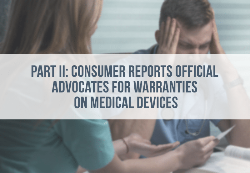 Lisa McGiffert of Safe Patient Project Talks Medical Device Warranties