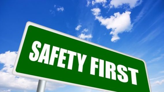 Safety first sign