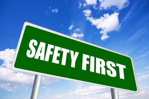 Safety first sign