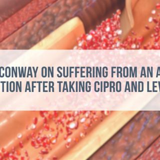 Jerry Conway on suffering from aortic dissection after taking cipro and levaquin