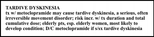 Reglan Tardive Dyskinesia Black-Box Label