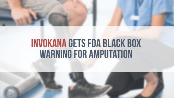 Invokana Gets FDA Black Box Warning for Amputation