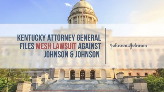 Kentucky Files Mesh Lawsuit Against Johnson & Johnson